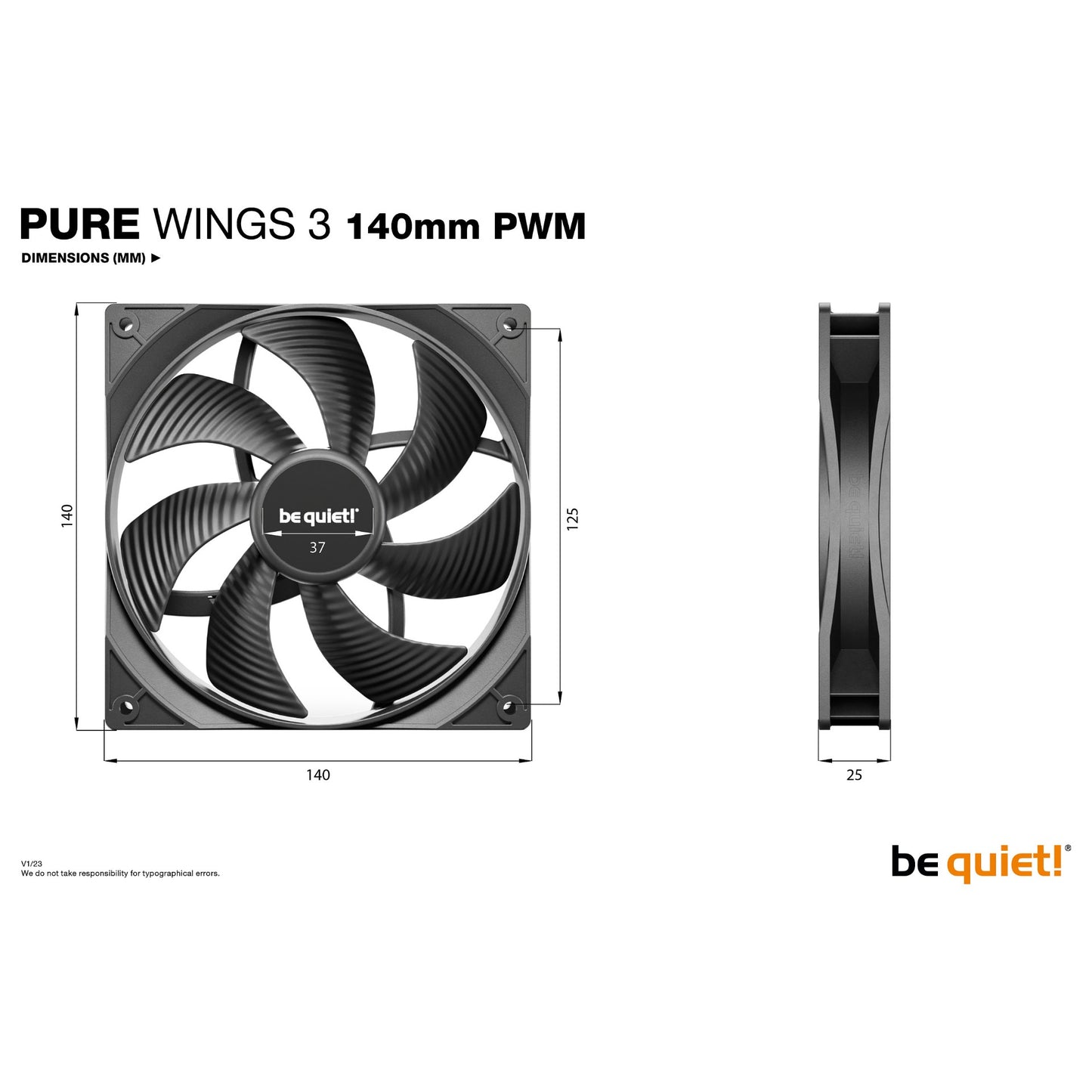140mm be quiet! Pure Wings 3 PWM