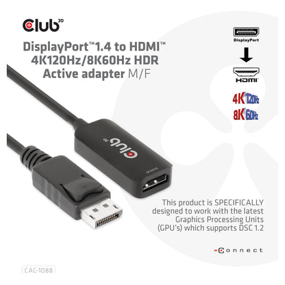 Club3D Adapter DisplayPort 1.4 > HDMI HDR 8K60Hz aktiv retail