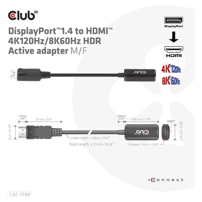 Club3D Adapter DisplayPort 1.4 > HDMI HDR 8K60Hz aktiv retail