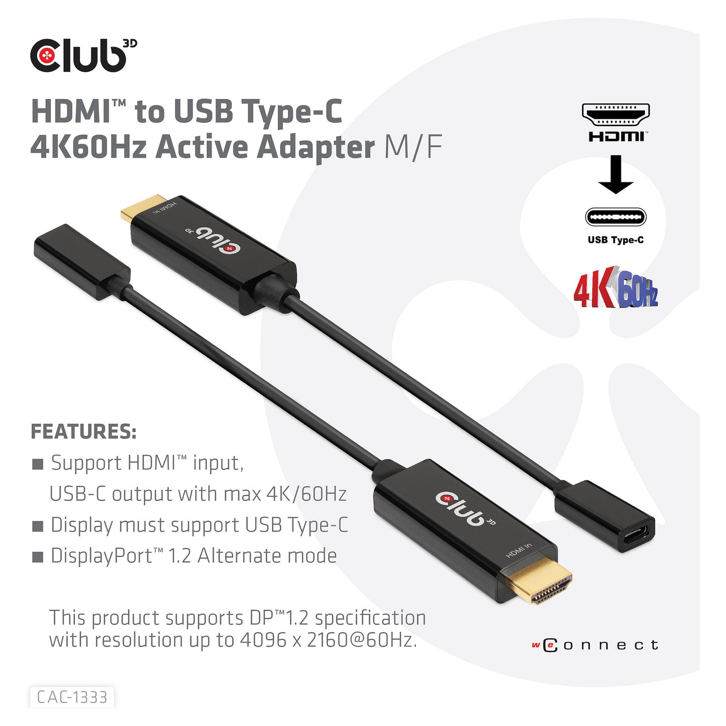 Club3D Adapter HDMI 2.0 > USB-C 4K60Hz aktiv St/Bu